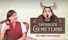 Ensemble Weltkritik „Gründlich Gemütlich!“